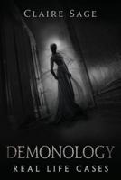 Demonology Real Life Cases