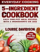 5 Ingredient Cookbook