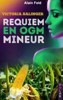 Requiem En Ogm Mineur
