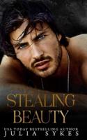 Stealing Beauty: A Dark Romance