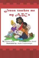 Jesus Teaches Me My ABC's