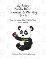 My Baby Panda Bear Drawing & Writing Book