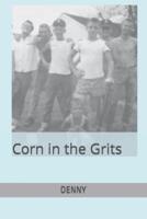 CORN in the GRITS