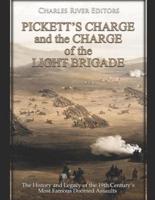 Pickett's Charge and the Charge of the Light Brigade