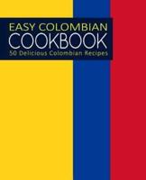 Easy Colombian Cookbook