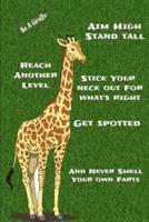 Be a Giraffe