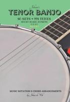 Johan's TENOR BANJO | Sets & Tunes: Music Notation & Chord Arrangements