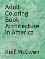Adult Coloring Book - Architecture in America
