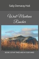 West Montana Rancher