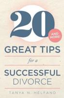 20 Great Tips for a Successful Divorce