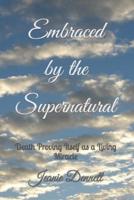 Embraced by the Supernatural