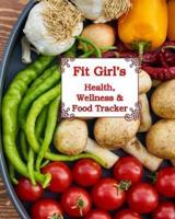Fit Girl's Health, Wellness & Food Tracker
