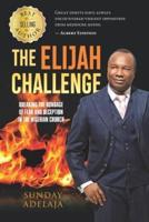 ELIJAH CHALLENGE