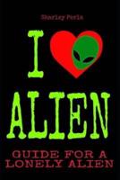 I Love Alien