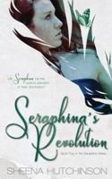 Seraphina's Revolution