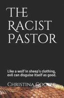 The Racist Pastor