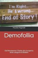 Demofollia