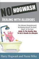 No Hogwash Dealing With Allergies