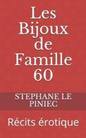 Les Bijoux De Famille 60
