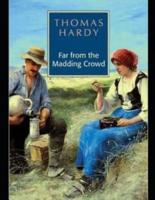 Far from the Madding Crowd (Annotated)