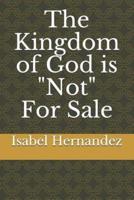 The Kingdom of God Is Not for Sale