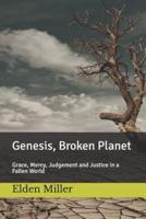 Genesis, Broken Planet