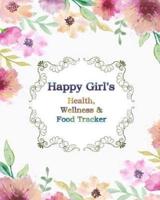 Happy Girl's Health, Wellness & Food Tracker