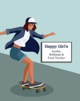 Happy Girl's Health, Wellness & Food Tracker