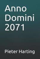 Anno Domini 2071