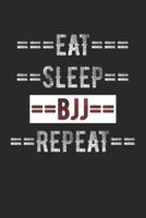 Brazilian Jiu-Jitsu Journal - Eat Sleep BJJ Repeat