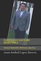 Santiago Sauciri Martinez