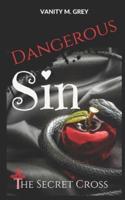Dangerous Sin