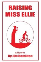 Raising Miss Ellie