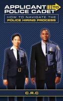 Applicant to Police Cadet