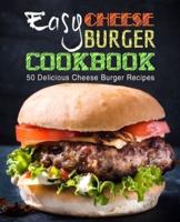Easy Cheese Burger Cookbook