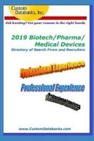 2019 Biotech/Pharma/Medical Devices Directory of Search Firms and Recruiters