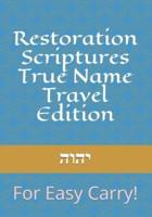 Restoration Scriptures True Name Travel Edition