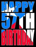 Happy 57th Birthday