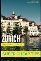 Super Cheap Zurich