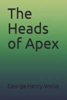 The Heads of Apex