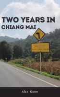 Two Years in Chiang Mai