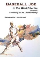 Baseball Joe in the World Series (Illustrated)