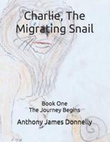 Charlie, The Migrating Snail