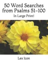 50 Word Searches from Psalms 51-100