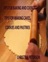 Tips for Baking and Cooking