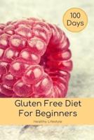 100 Days Gluten Free Diet for Beginners Log Book