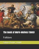 The Book of Were-Wolves (1865)