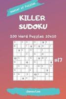 Master of Puzzles - Killer Sudoku 200 Hard Puzzles 10X10 Vol. 17