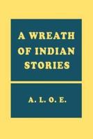 A Wreath of Indian Stories