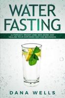 Water Fasting